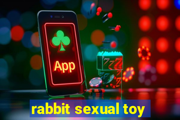 rabbit sexual toy